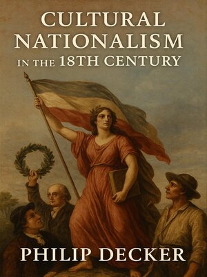 cover image of Cultural Nationalism in the 18th Century